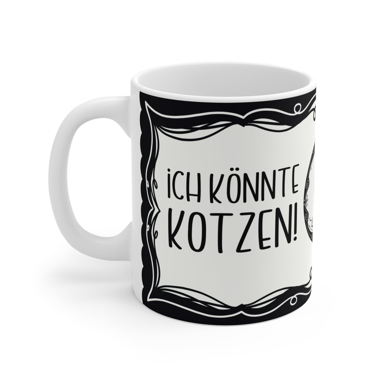 Motivtasse Leopold, Tasse, witzig & sarkastisch, Ich könnte kotzen...