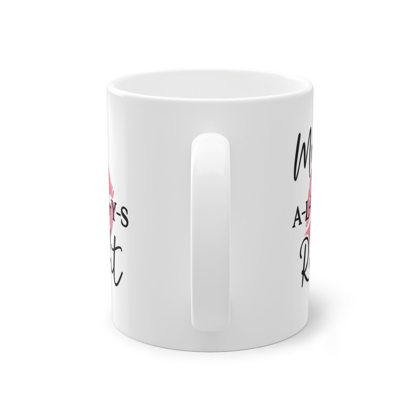 Tasse - Mrs always right -Valentinstag Geschenk für SIE