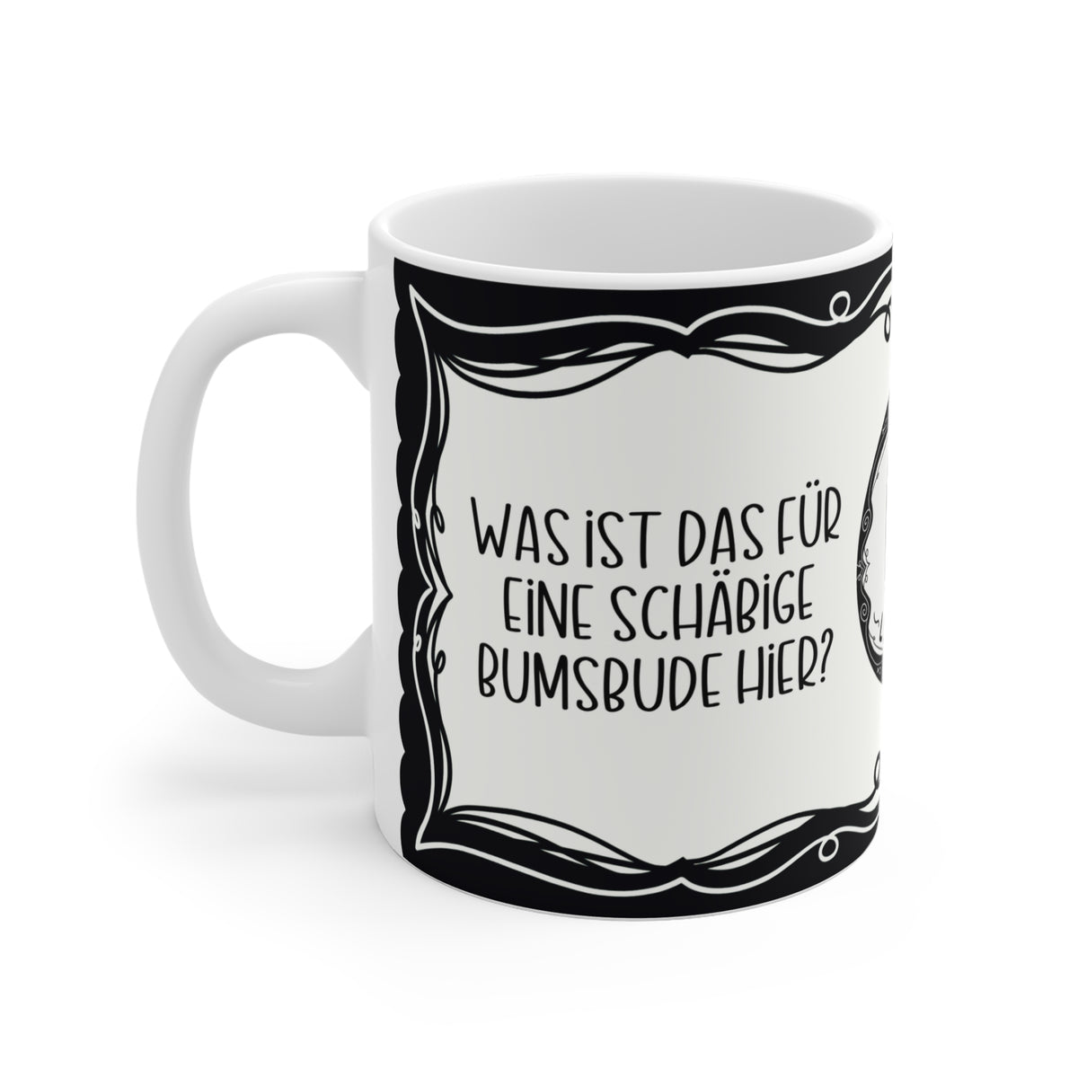 Motivtasse, Tasse, witzig & sarkastisch, Schäbige Bumsbude
