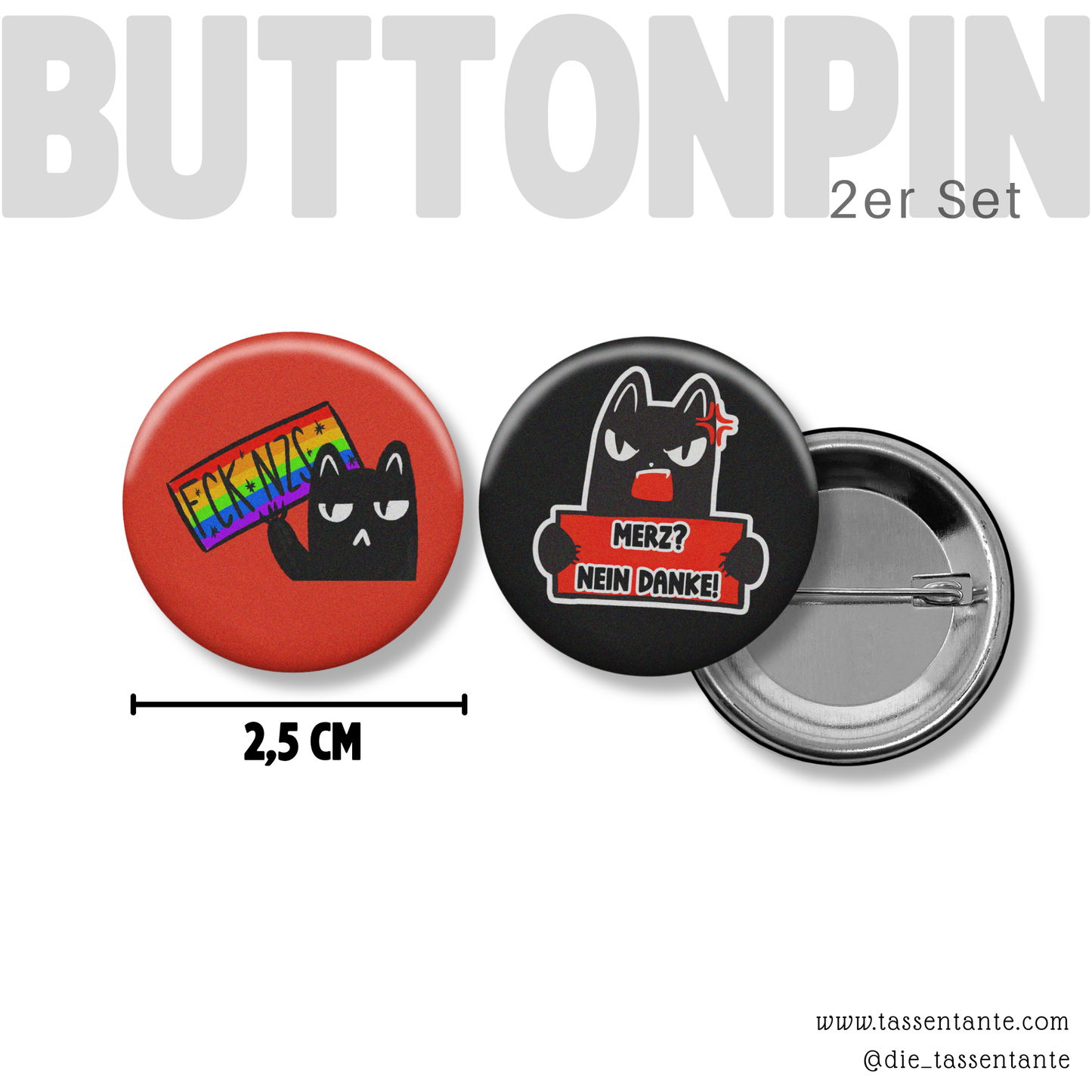 Button Set - Merz, nein Danke & FCK NZS - 2,5 cm