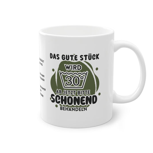 Lustige Tasse „Das gute Stück wird 30“ – Perfektes Geschenk zum 30. Geburtstag!