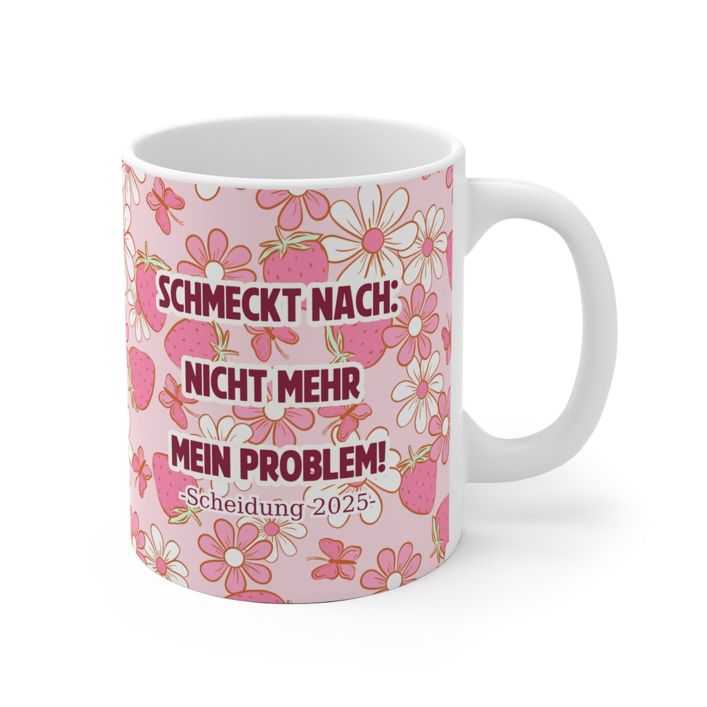 Lustige Tasse "Schmeckt nach: Nicht mehr mein Problem!" – Perfektes Geschenk für Scheidung 2025