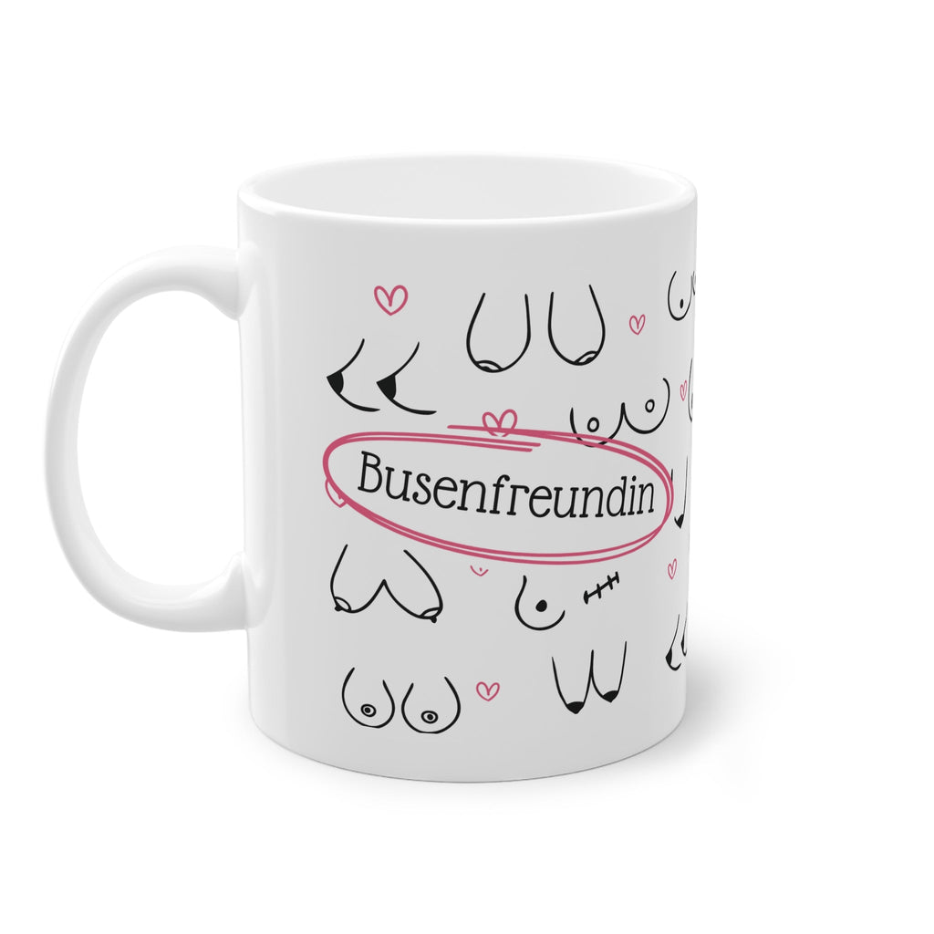 Begib dich auf eine humorvolle Reise mit unserer Busenfreundin Tasse, die mit einem verspielten Brustmotiv und dem witzigen Text "Busenfreundin" verziert ist. 