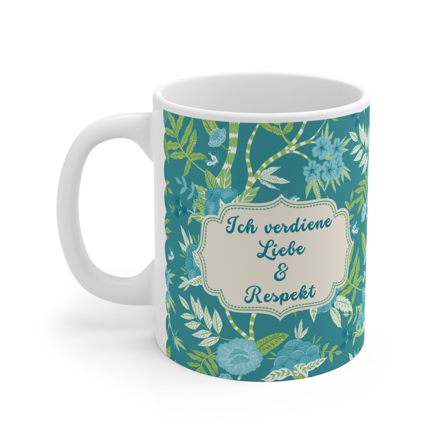 Affirmation Tasse - Ich verdiene Liebe und Respekt