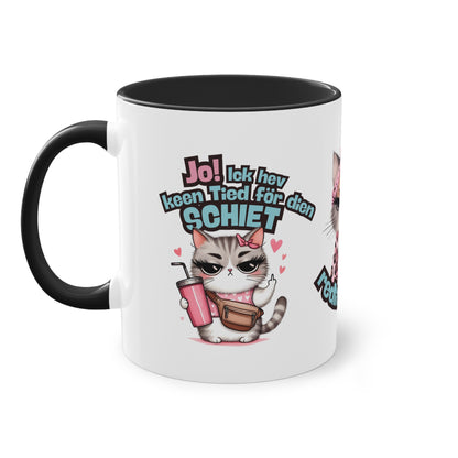 Lustige Tasse im Plattdeutschen Dialekt – „Jo! Ick hev keen Tied för dien Schiet!“ – Witziges Geschenk für Nordlichter