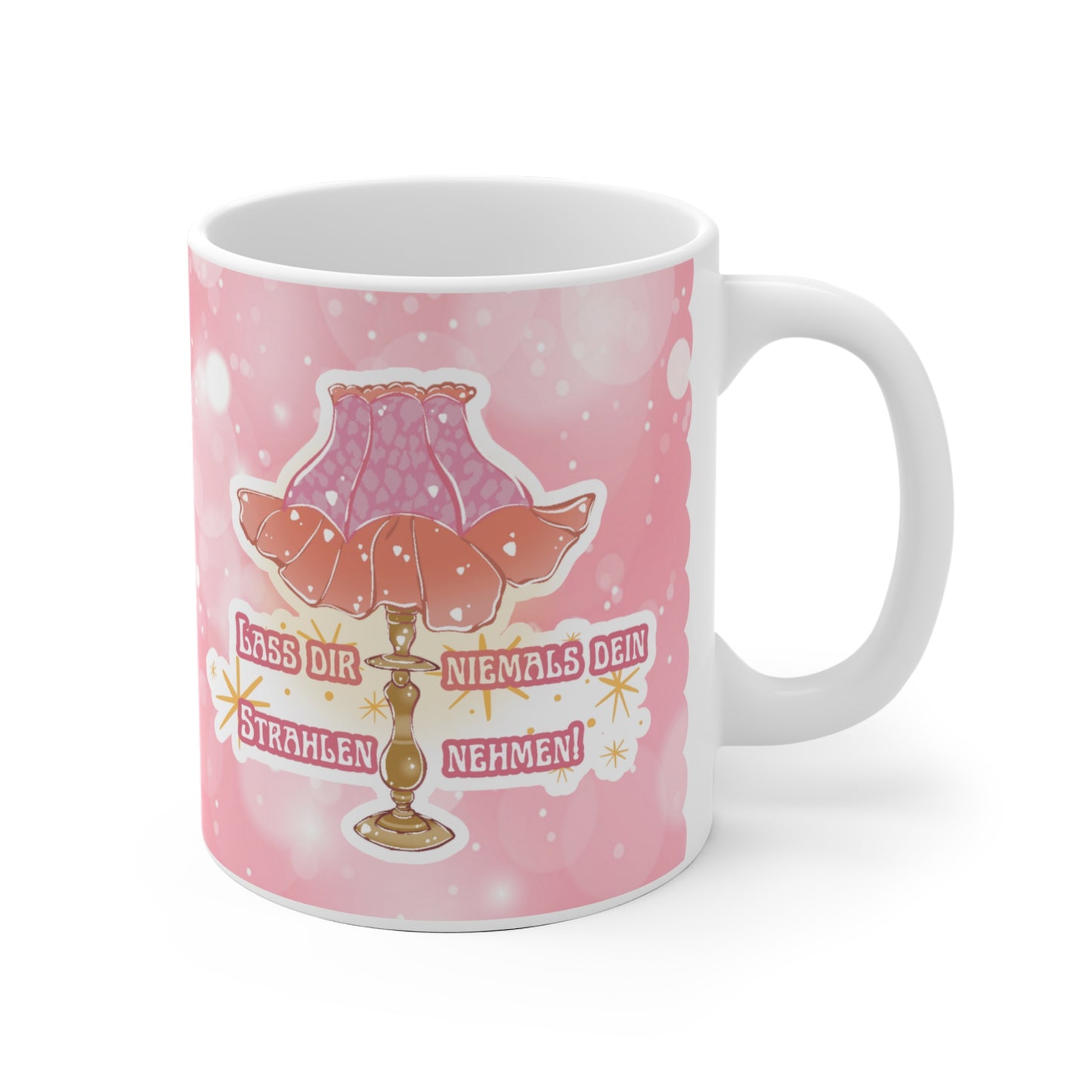 Liebevoll illustrierte Affirmation Tasse - Lass dir niemals dein Strahlen nehmen