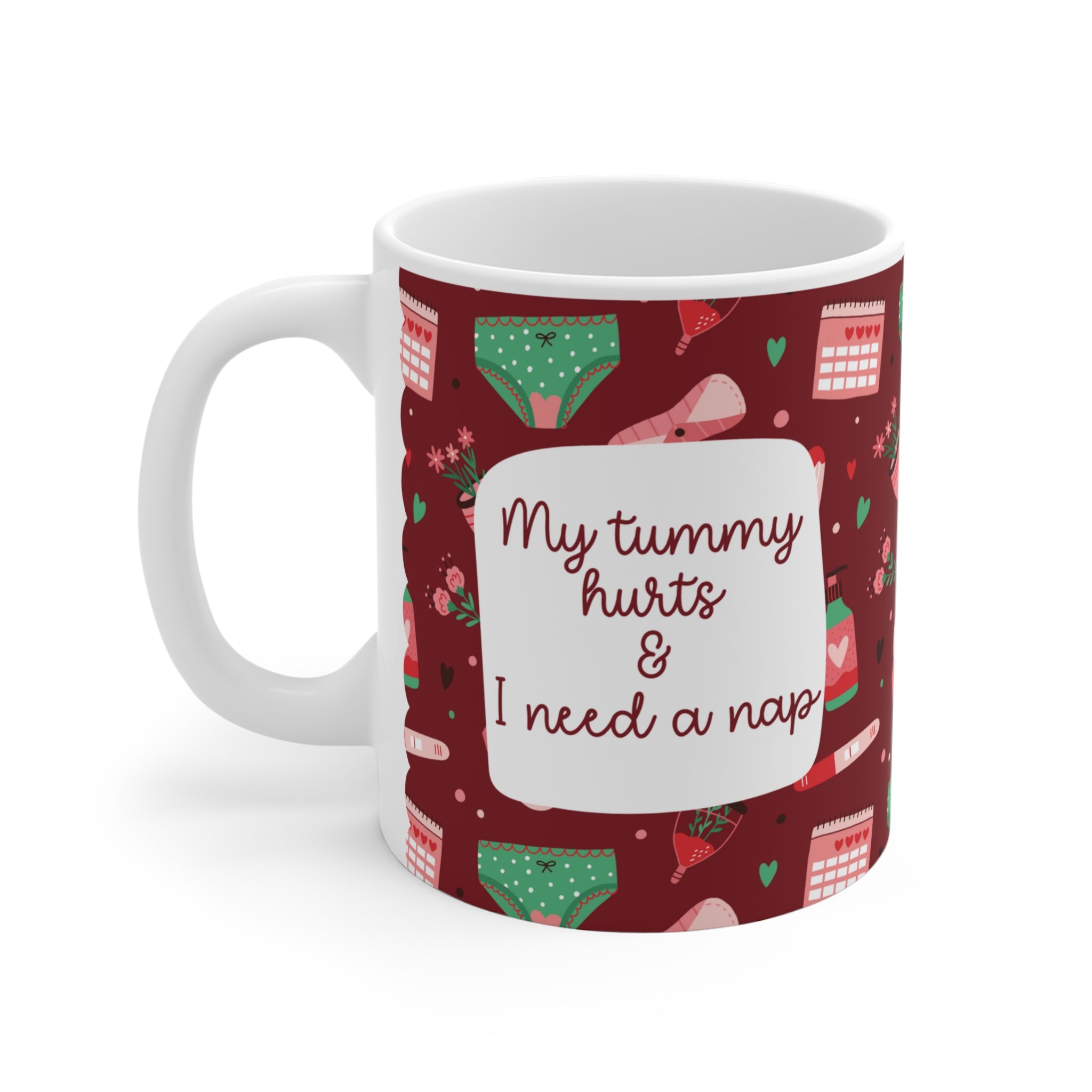 My Tummy Hurts Mug – süße Tasse bei Endometriose, Adenomyose, Regelschmerzen, chronischen Erkrankungen & Selfcare