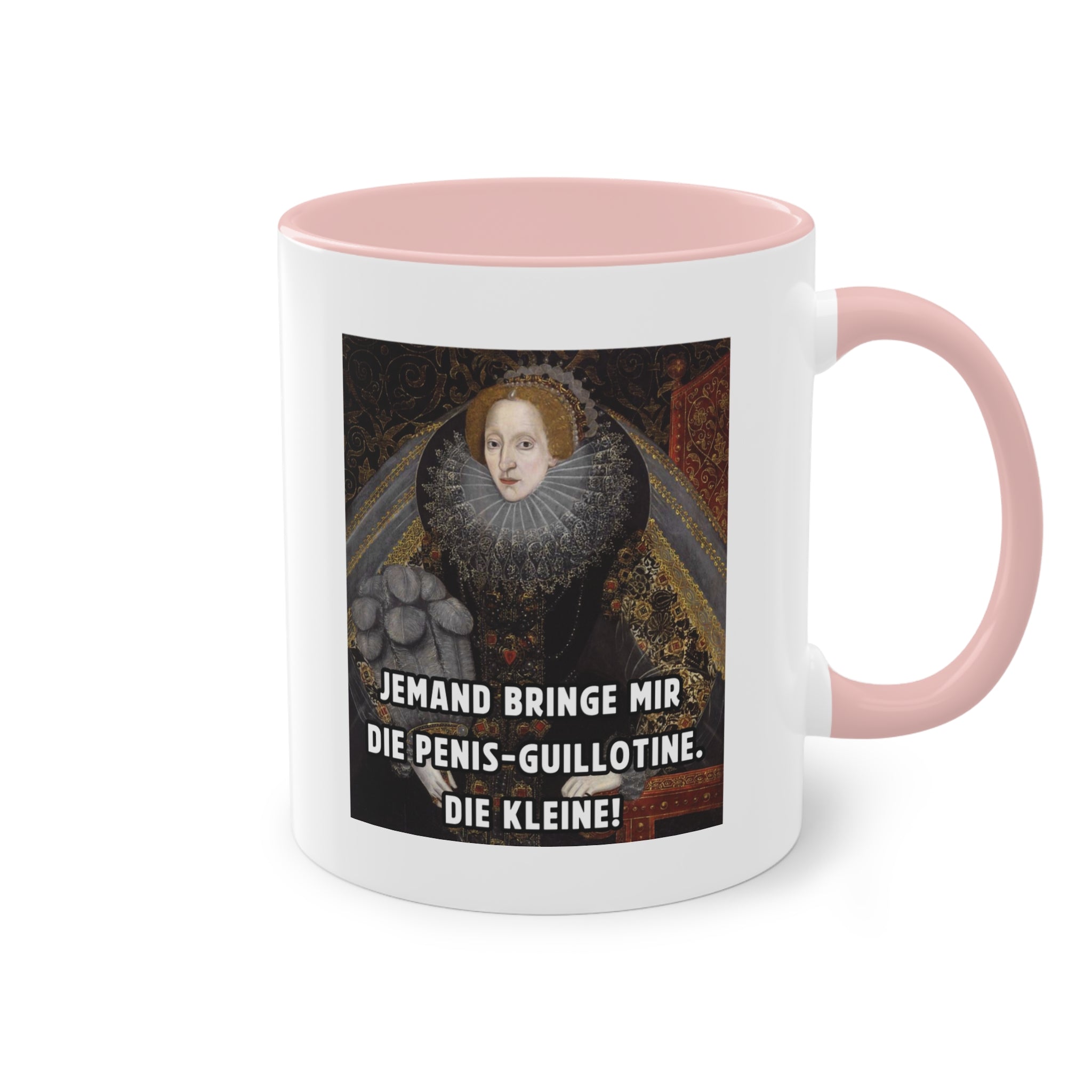 Jemand bringe mir die Penis-Guillotine - DIE KLEINE! | Lustige Meme-Tasse mit historischem Touch