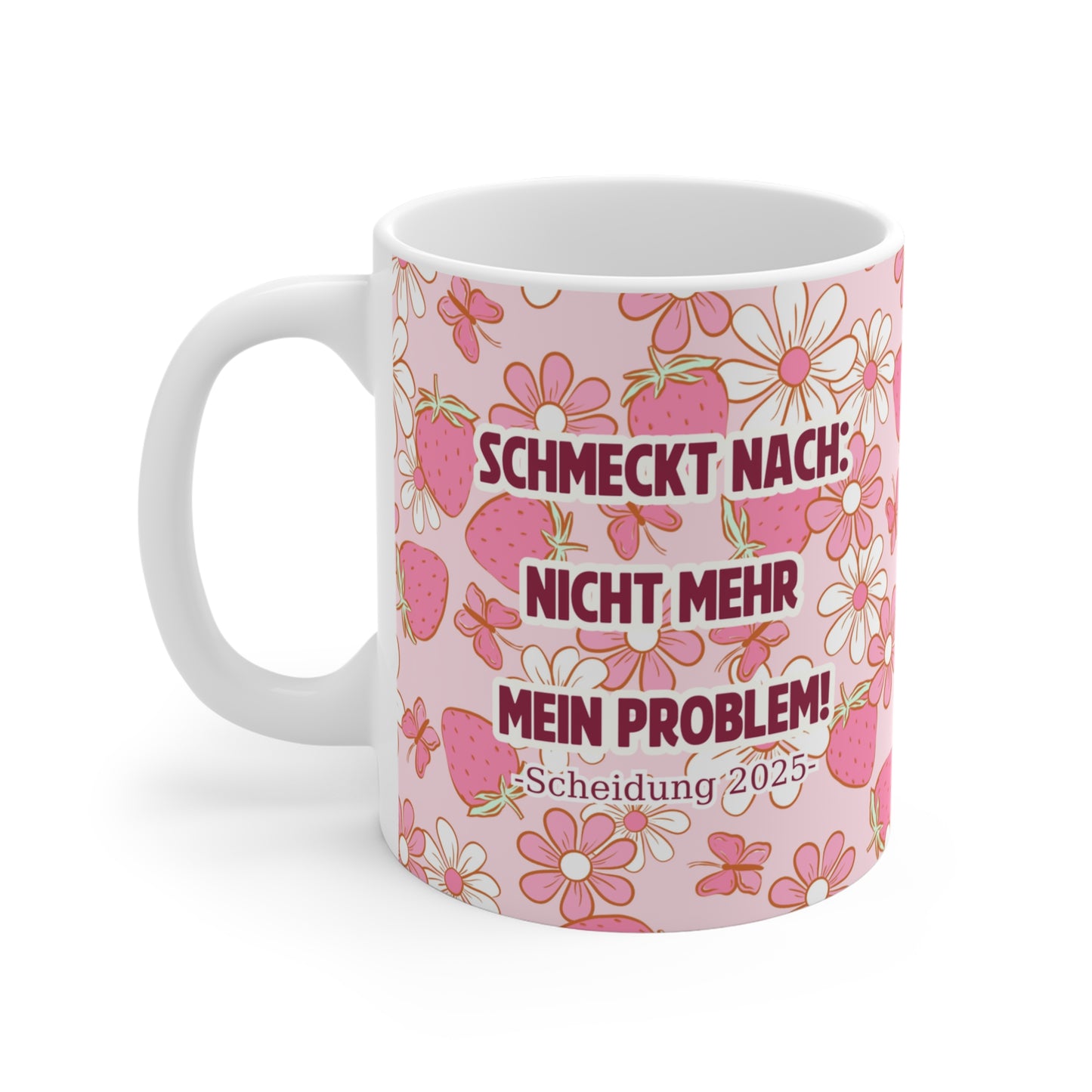Lustige Tasse "Schmeckt nach: Nicht mehr mein Problem!" – Perfektes Geschenk für Scheidung 2025