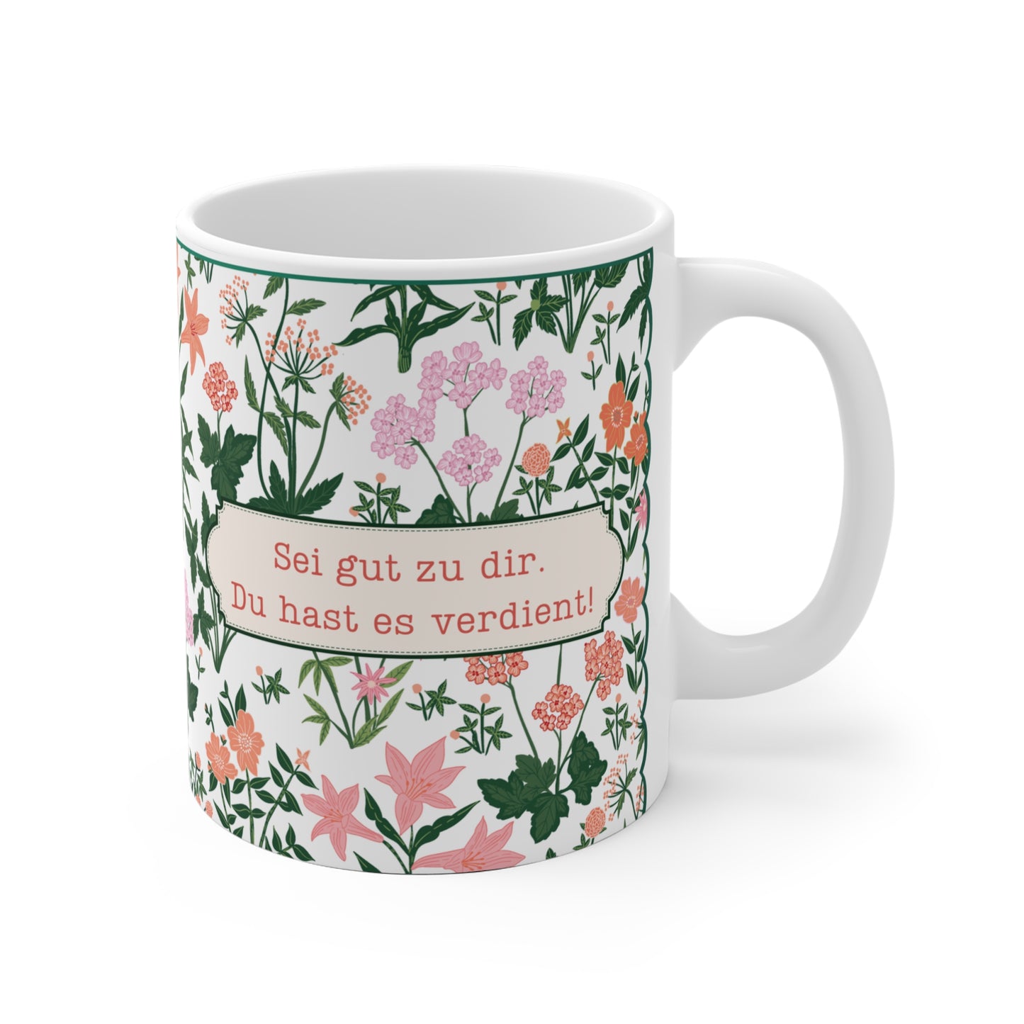 Affirmation Tasse - Sei gut zu dir