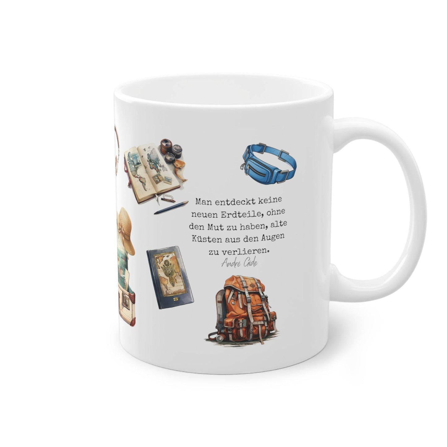 Tasse Geschenk für das Auslandsjahr mit Reisemotiven "Man entdeckt keine neuen Erdteile, ohne den Mut zu haben, alte Küsten aus den Augen zu verlieren." 