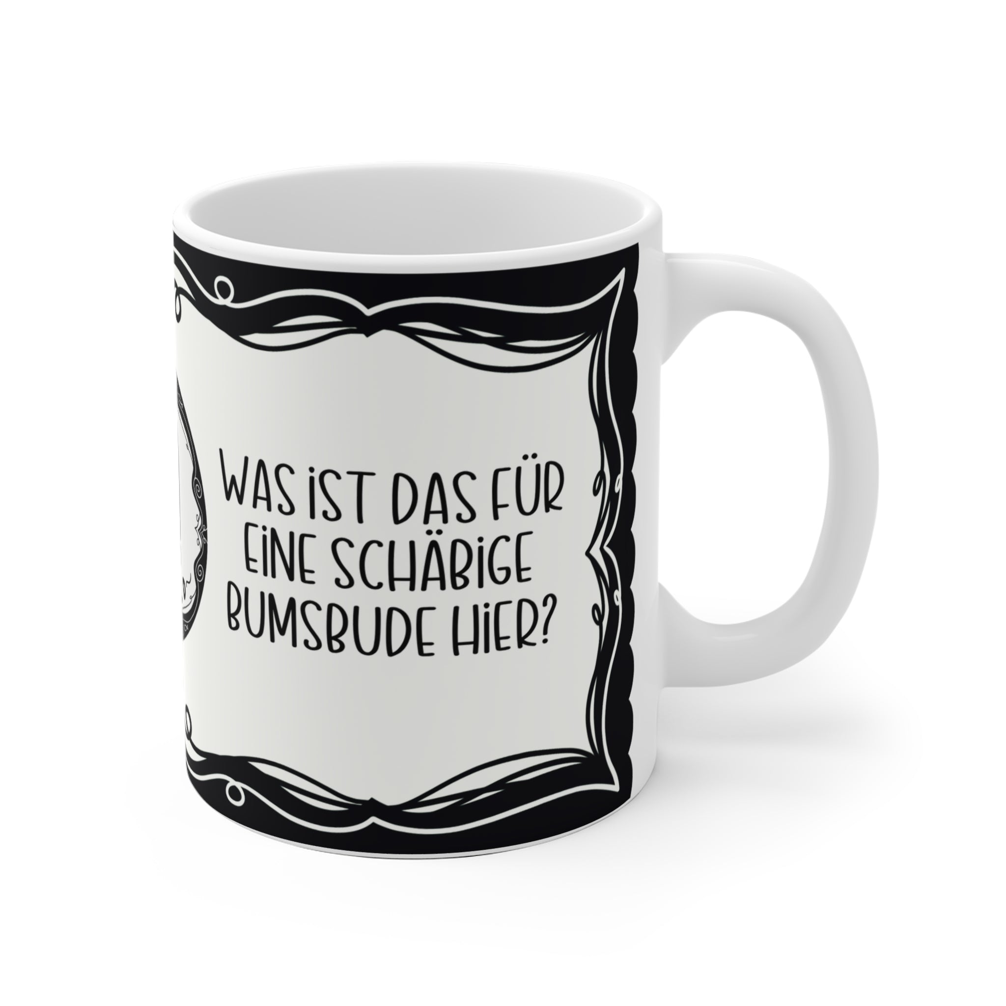 Motivtasse, Tasse, witzig & sarkastisch, Schäbige Bumsbude