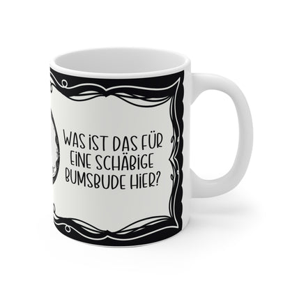 Motivtasse, Tasse, witzig & sarkastisch, Schäbige Bumsbude