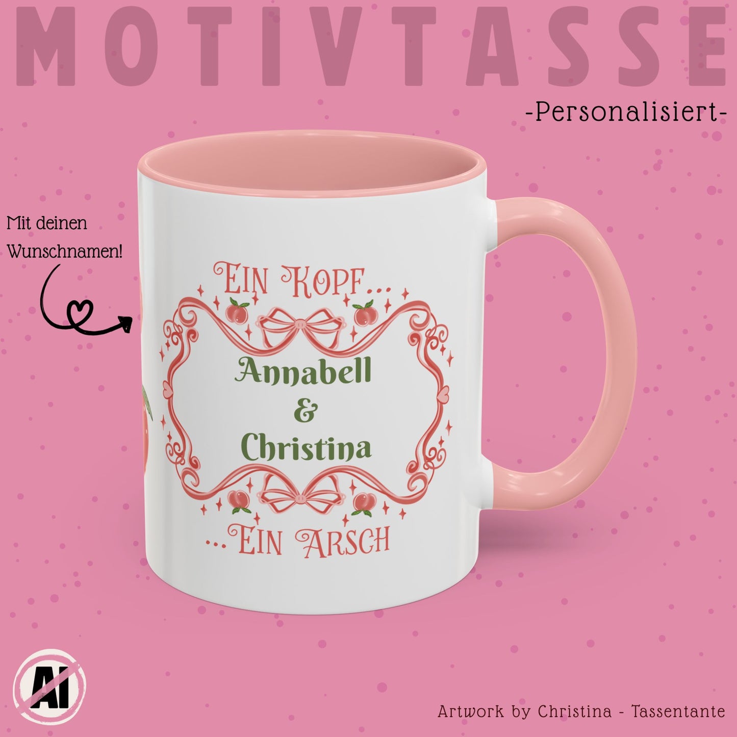 Ein Kopf ein Arsch Tasse mit Wunschname - Lustige personalisierte Tasse für beste Freunde, Partner oder Geschwister