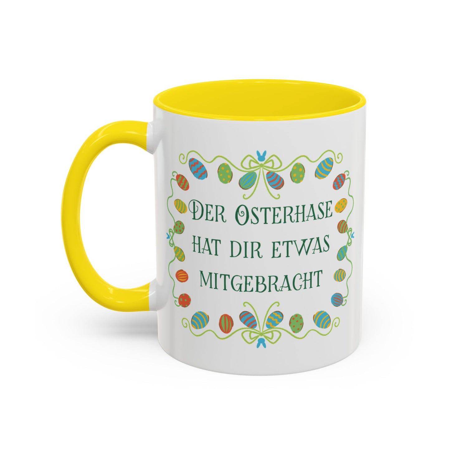 Der Osterhase hat dir etwas mitgebracht Tasse - Oster Geschenk Idee - Lustige Ostertasse mit bunten Ostereiern
