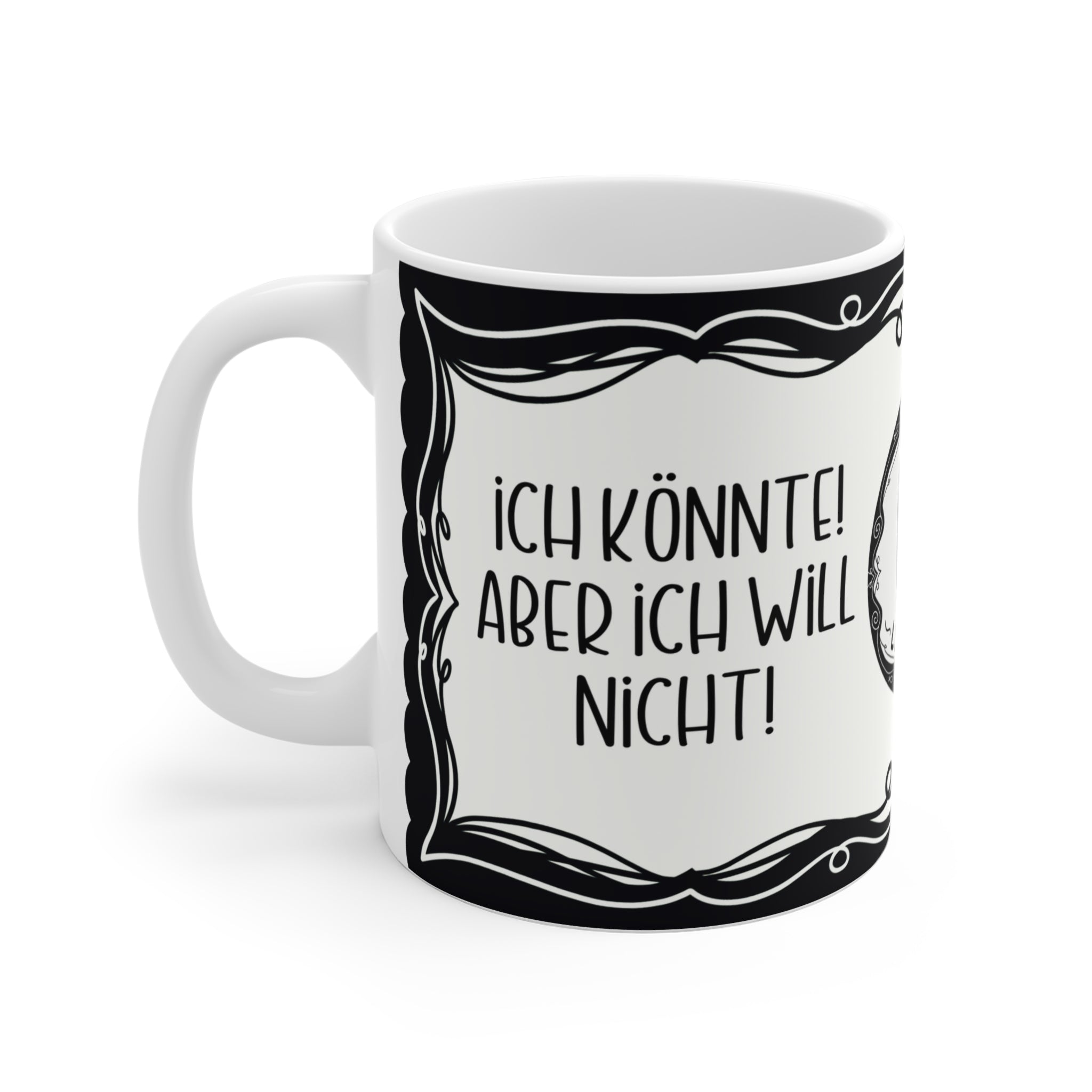 Motivtasse Leopold, Tasse, witzig & sarkastisch, Ich könnte! Aber ich will nicht!