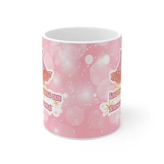 Liebevoll illustrierte Affirmation Tasse - Lass dir niemals dein Strahlen nehmen