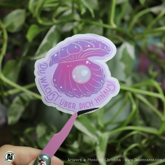 Affirmation Sticker - Du wächst über dich hinaus