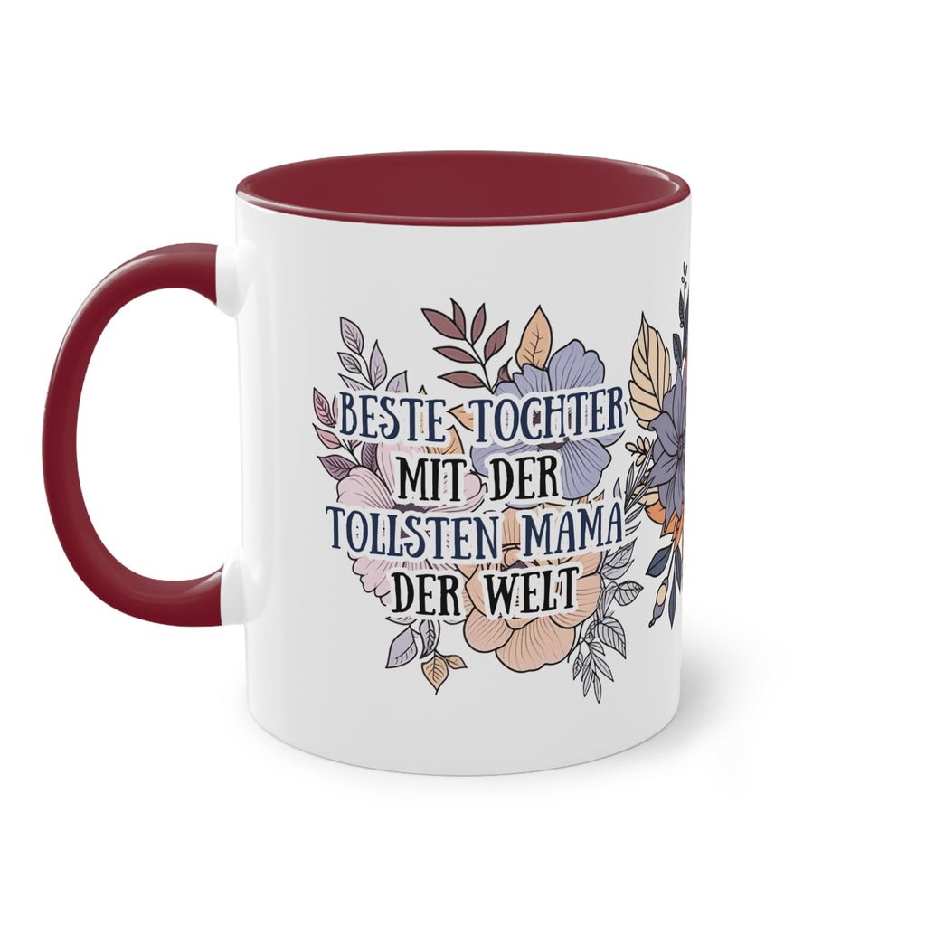 Tasse -  Beste Tochter - Tollste Mama