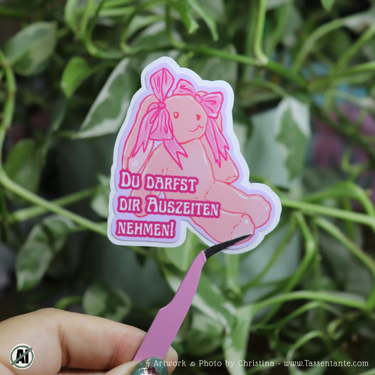 Affirmation Sticker - Du darfst dir Auszeiten nehmen