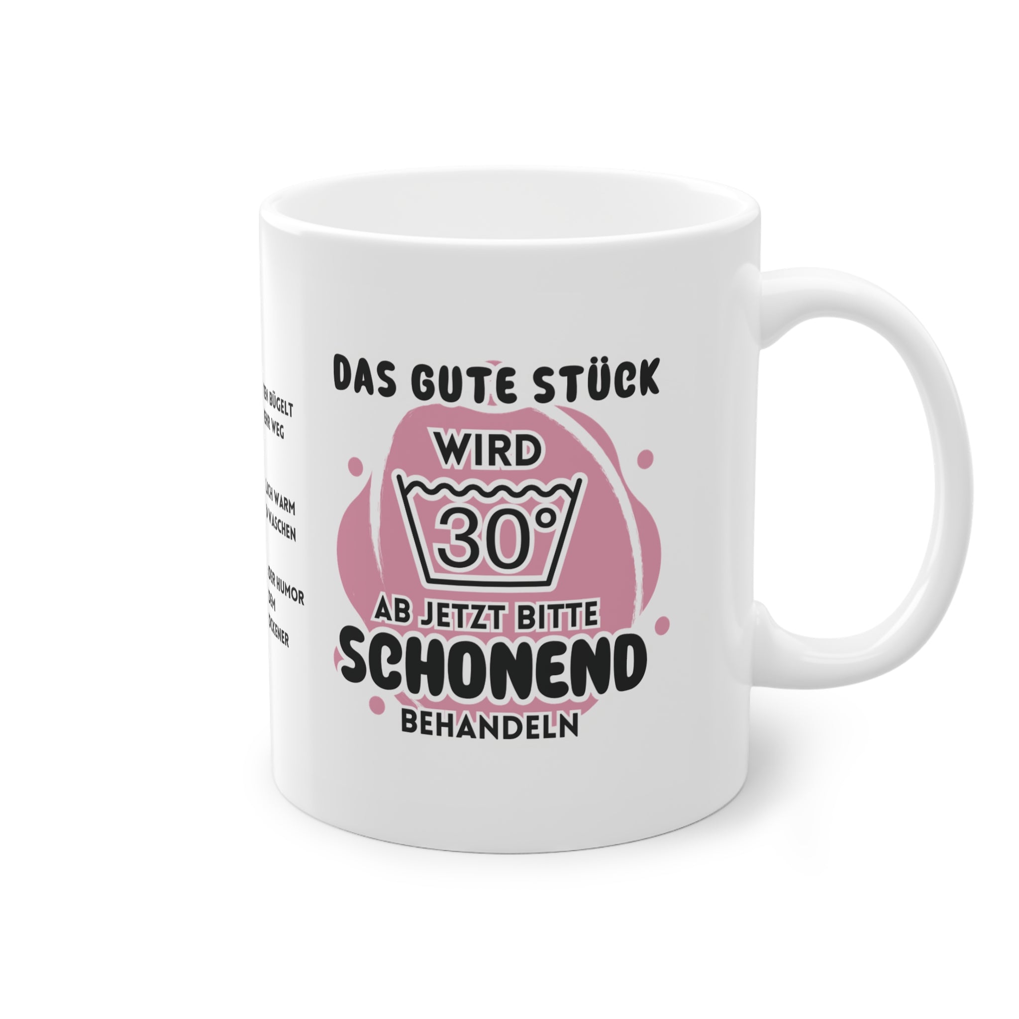 Lustige Tasse „Das gute Stück wird 30“ – Perfektes Geschenk zum 30. Geburtstag!