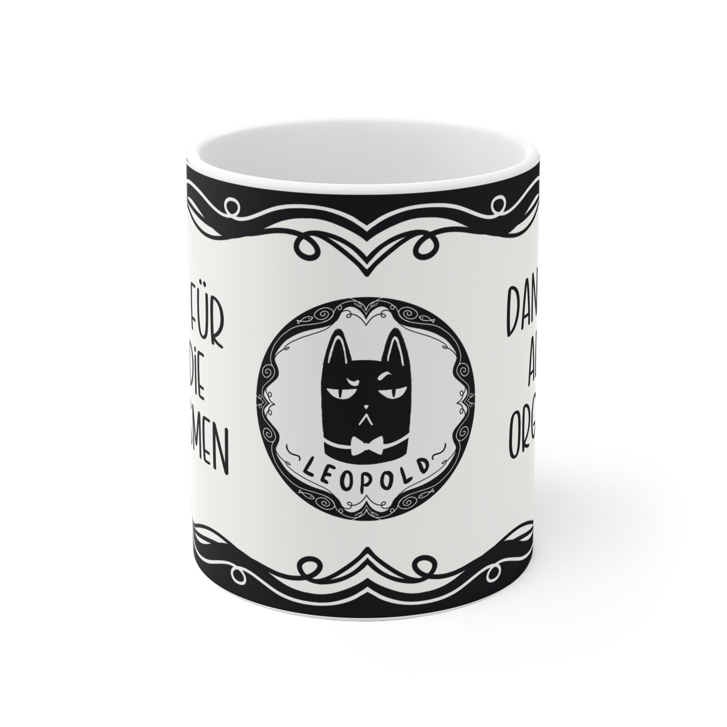 Motivtasse Leopold, Tasse, witzig & sarkastisch, Danke für all die Orgasmen