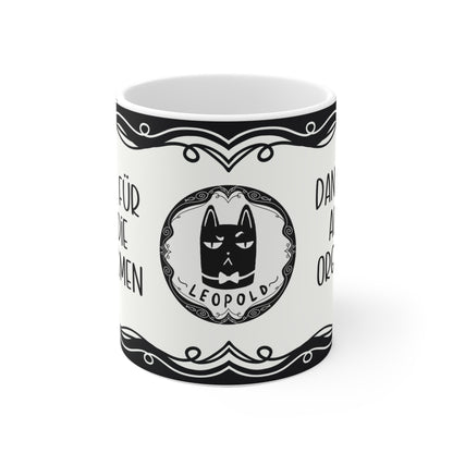 Motivtasse Leopold, Tasse, witzig & sarkastisch, Danke für all die Orgasmen