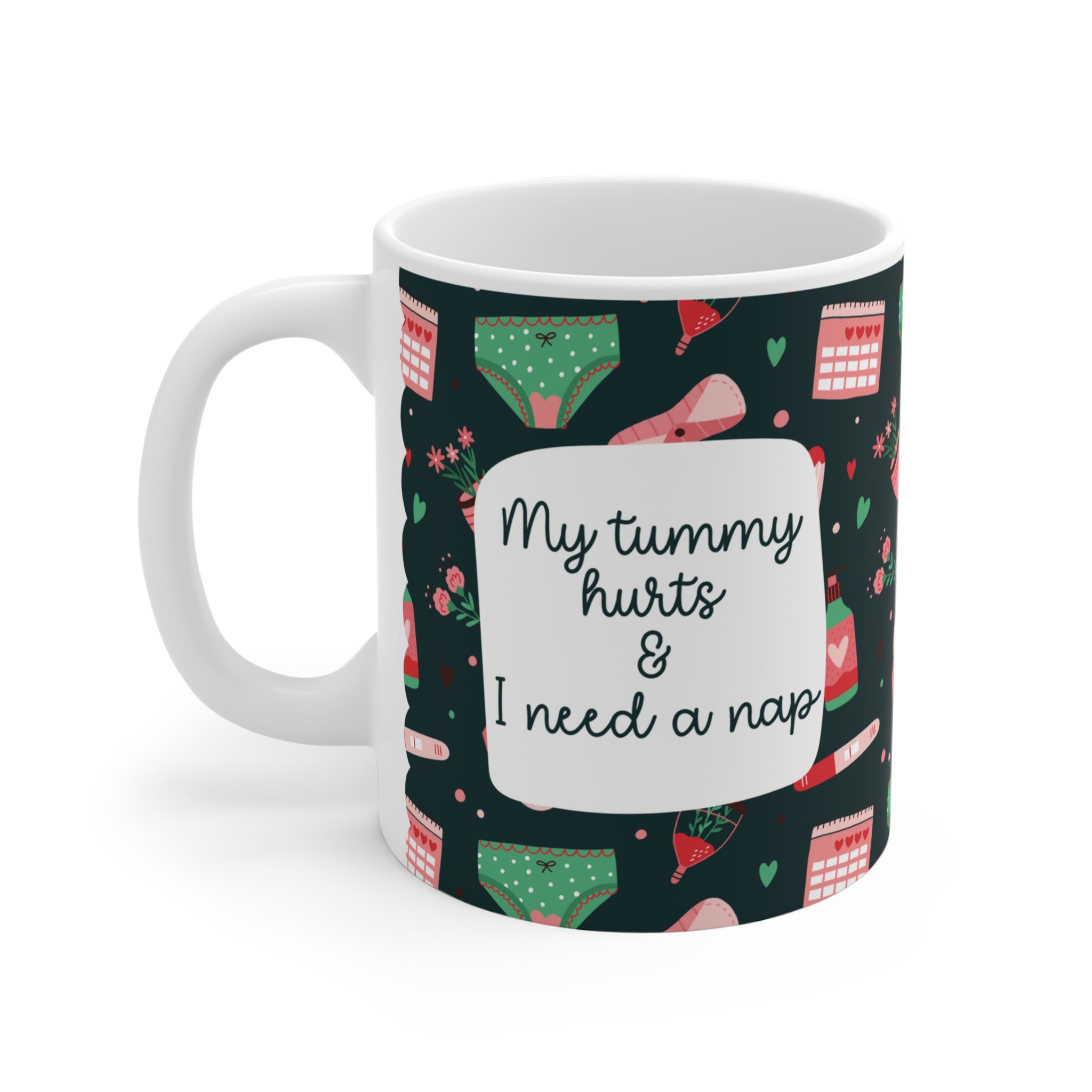My Tummy Hurts Mug – süße Tasse bei Endometriose, Adenomyose, Regelschmerzen, chronischen Erkrankungen & Selfcare