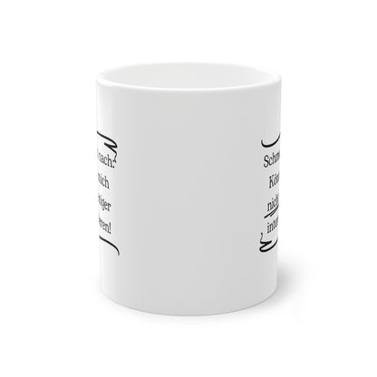 Lustige Sprüche-Tasse – „Könnte mich nicht weniger interessieren!“