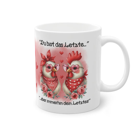 Tasse - Geschenk Valentinstag - Das Letzte