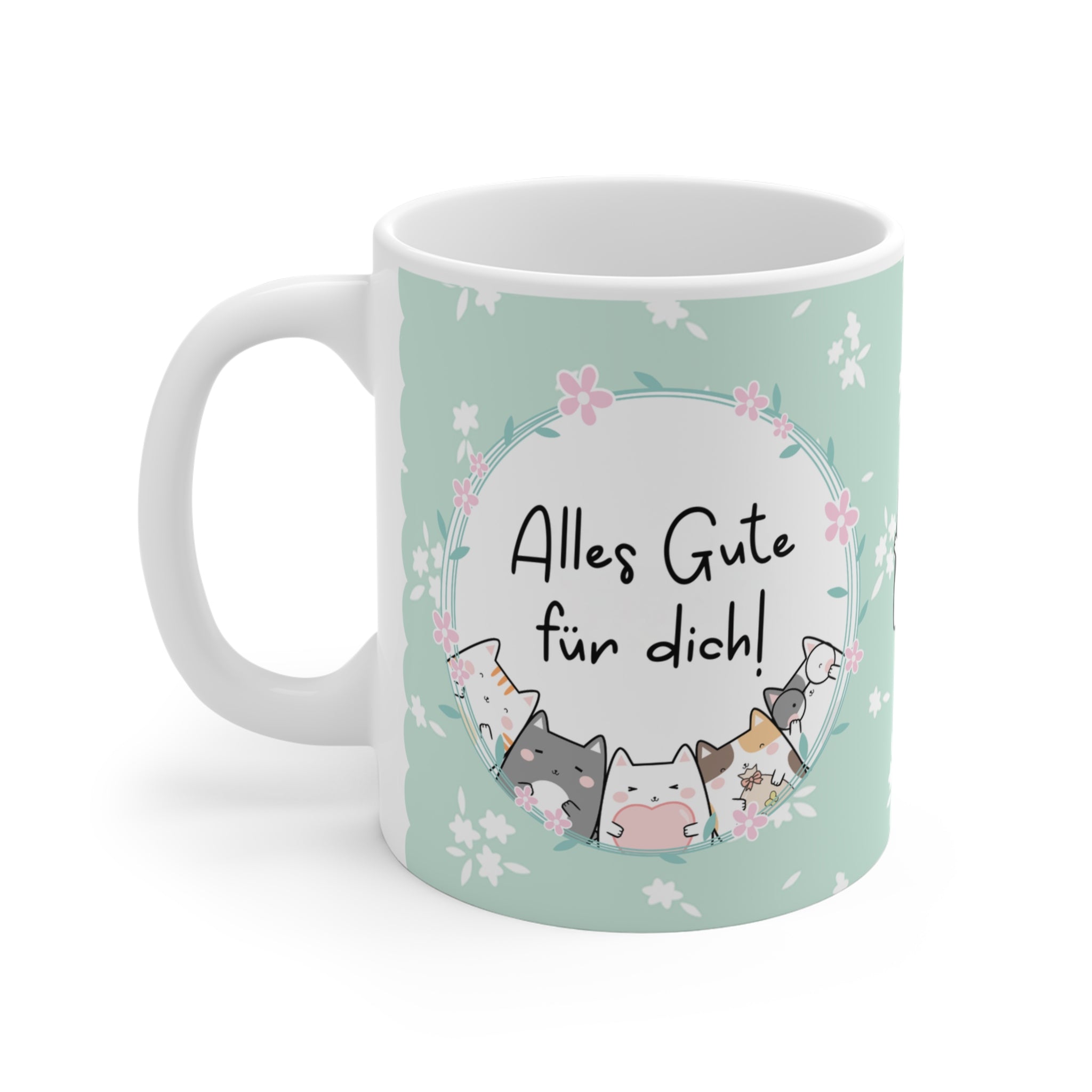Niedliche Geschenk-Tasse in Mintgrün mit Blumendesign und Katzenillustrationen, Aufschrift „Alles Gute für dich!“ – ideal für Geburtstage, kleine Gesten und herzliche Wünsche.