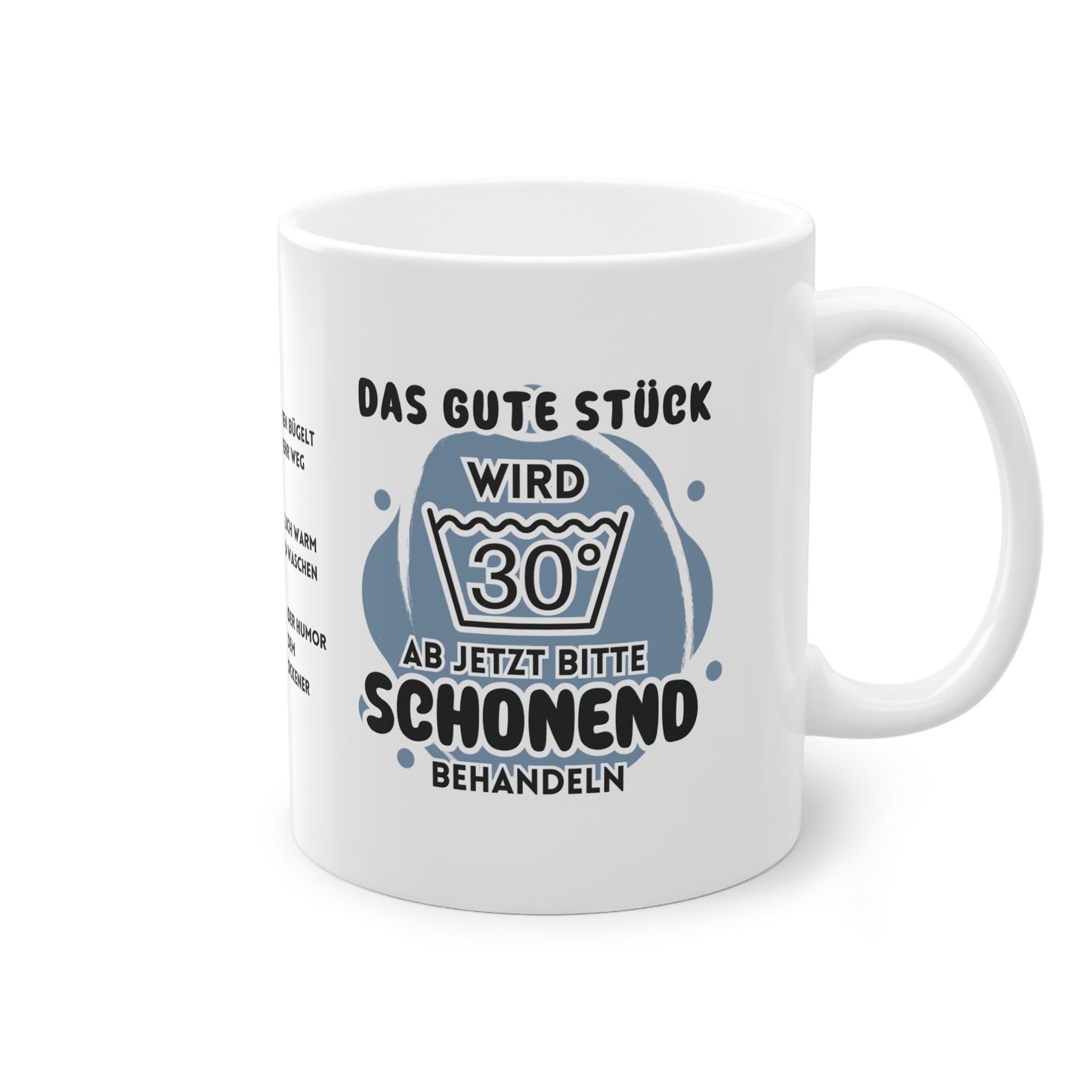 Lustige Tasse „Das gute Stück wird 30“ – Perfektes Geschenk zum 30. Geburtstag!