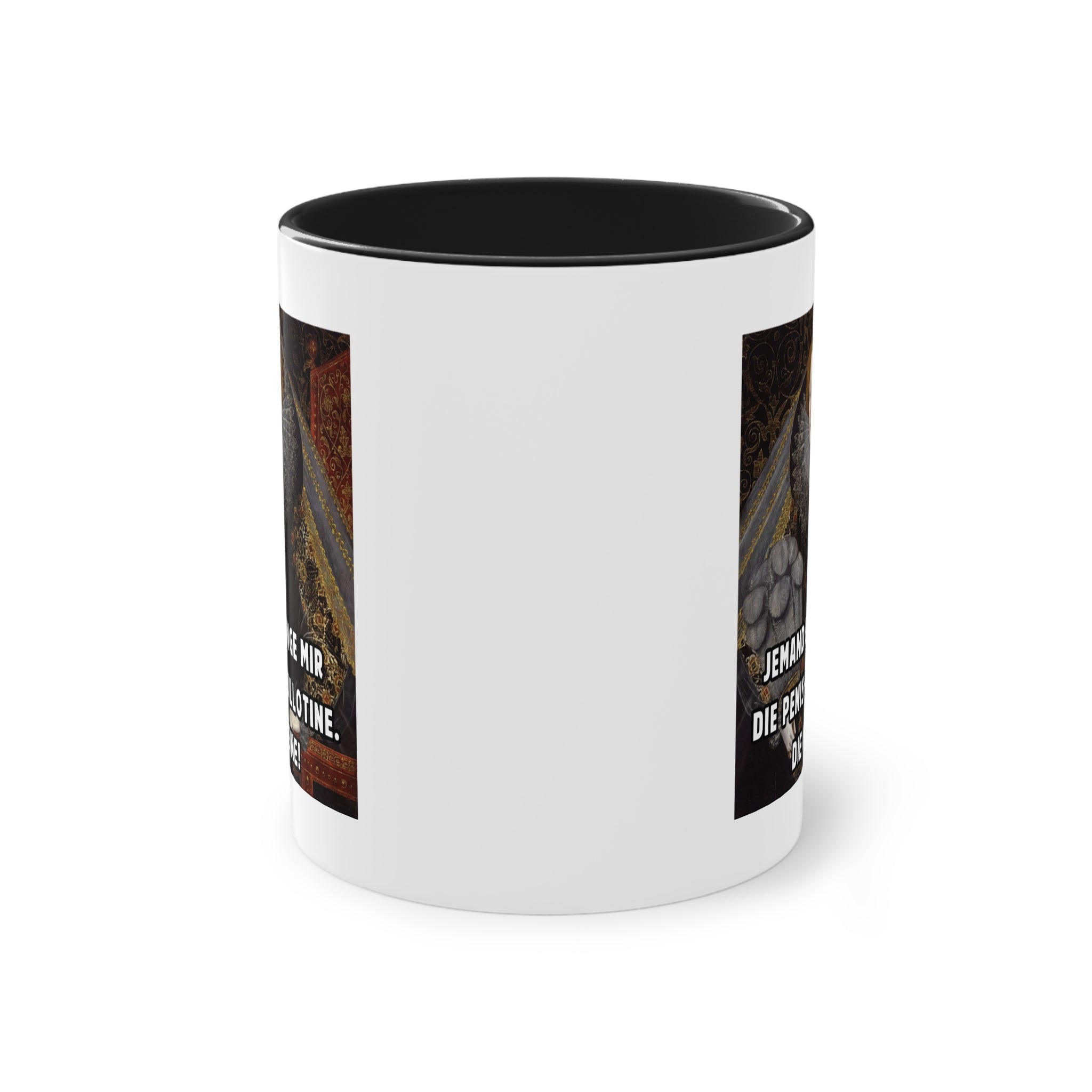 Jemand bringe mir die Penis-Guillotine - DIE KLEINE! | Lustige Meme-Tasse mit historischem Touch