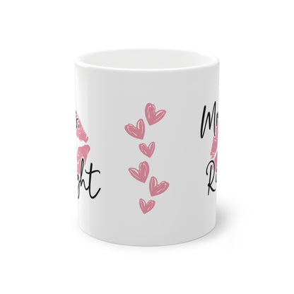 Tasse - Mrs. Right - Valentinstag Geschenk für SIE