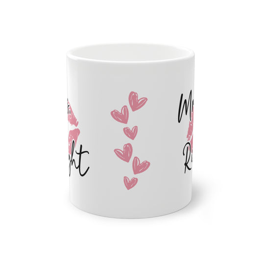 Tasse - Mrs. Right - Valentinstag Geschenk für SIE