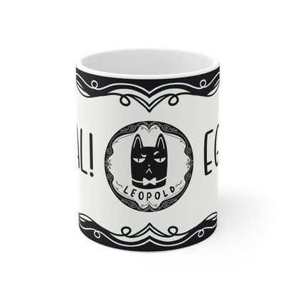 Motivtasse Leopold, Tasse, witzig & sarkastisch, Egal