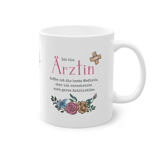 Witzige Tasse für Ärztinnen. Ideales Wichtelgeschenk 