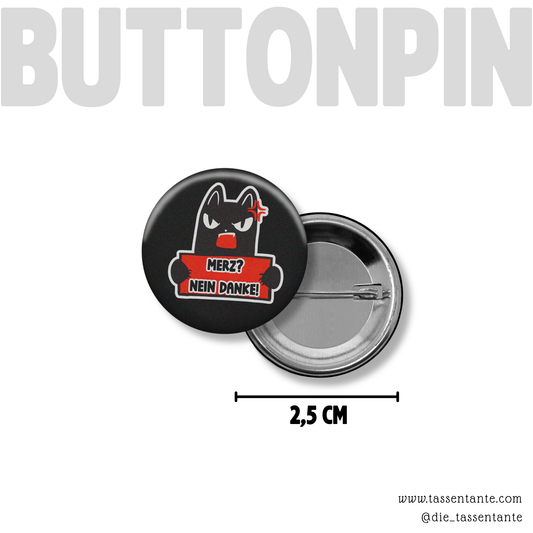 Button - Merz, nein Danke - 2,5 cm