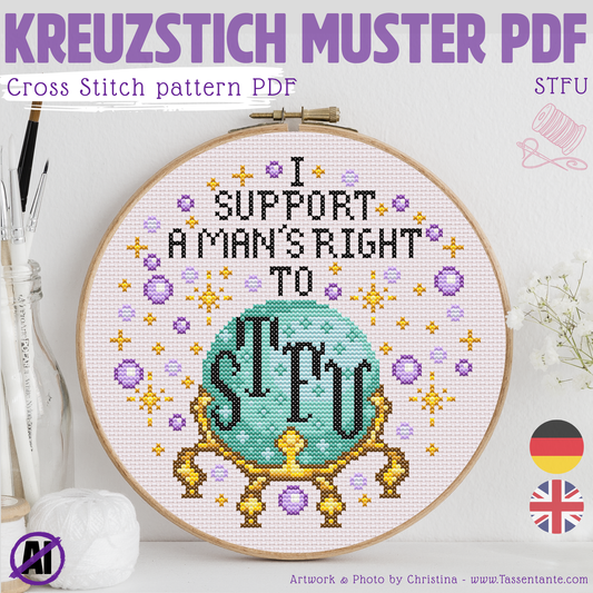 Stickvorlage Kreuzstich - I support a man´s right to STFU
